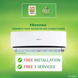 HISENSE SPLIT TYPE AIR CONDITIONER 18000BTU NON-INVERTER